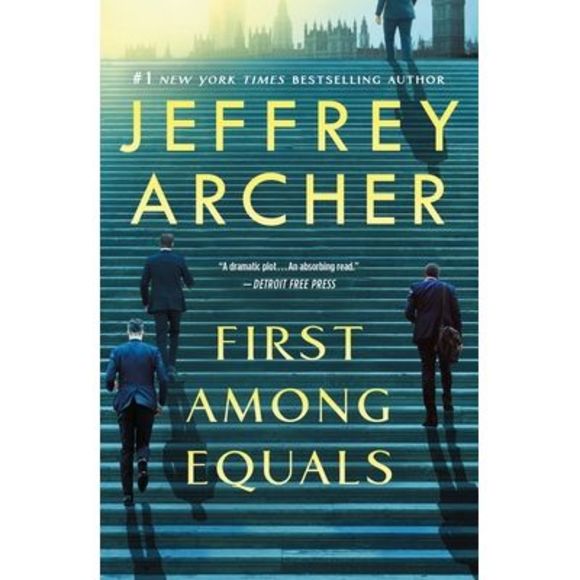 First Among Equals -- Jeffrey Archer - Picture 1 of 1